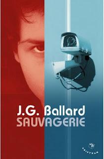 J.G. Ballard, Sauvagerie