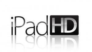 L’iPad HD se précise de plus en plus