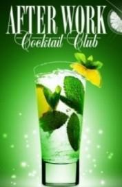 cocktailclubafetrwork L’After Work Cocktail Club !