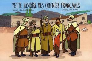 petites_histoire_des_colonies_francaises_gregory_jarry_otto_t_la_decolonisation.jpg
