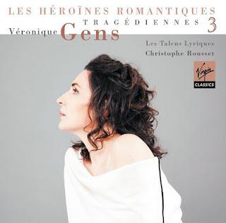 ❛Disque❜ Véronique Gens & Les Talens Lyriques, Tragédiennes III • Toi qui sus le rang des grandeurs de ce monde