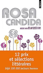 J'ai aimé, ils sont en poche ! rosa-candida.gif