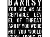Banksy acceptable level threat