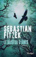 Le Briseur d'Âmes de Sebastian Fitzek, thriller