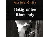 Batignolles Rhapsody (Maxime Gillio)