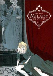 Milady de Winter, tome 1