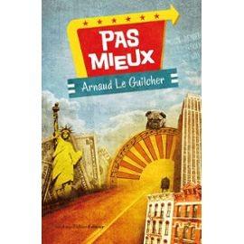 pas-mieux-de-arnaud-le-guilcher-livre-897169589_ML.jpg