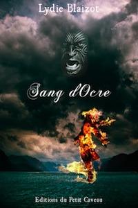 Sang d'Ocre T.1 : Traquée - Lydie Blaizot