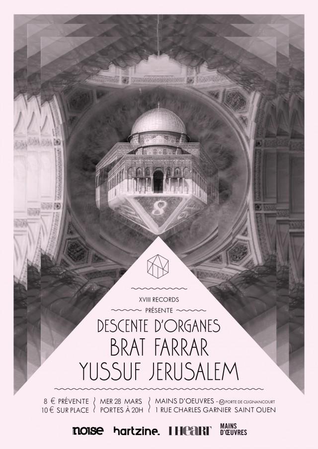 Yussuf Jerusalem, Descente d’Organes et Brat Farrar le 28 mars à Mains d’Œuvres