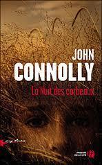La nuit des corbeaux... John Connolly