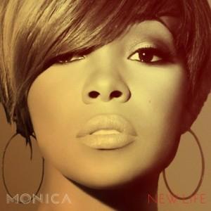 Le tracklisting du nouvel opus de Monica  » New Life ».