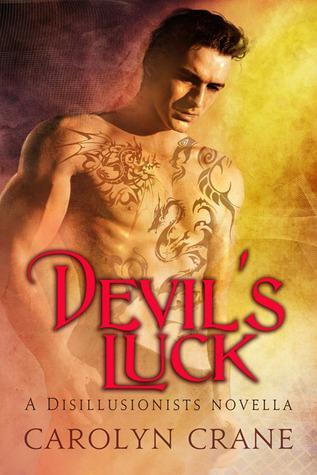 Devil's Luck (The Disillusionists, #3.5)
