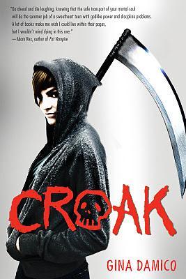Croak (Croak, #1)