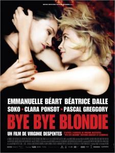 « Bye Bye Blondie » : quand on n’a que l’amour à s’offrir en partage