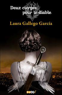 Deux cierges pour le Diable - Laura Gallego Garcia