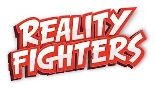 Test: Reality Fighters Test: Reality Fighters