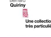 Bernard Quiriny talent (très) particulier