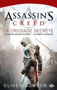 assassin_s_creed___la_croisade_secr_te___l_histoire_secr_te_d_Alta_r___Le_Ma_tre_assassin
