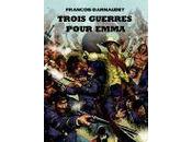 Trois guerres pour Emma