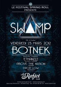SWAMP Botnek 23 03 2012 Tous au SpringRoll Festival !