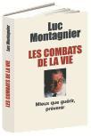 Les Combats de la vie de Luc Montagnier