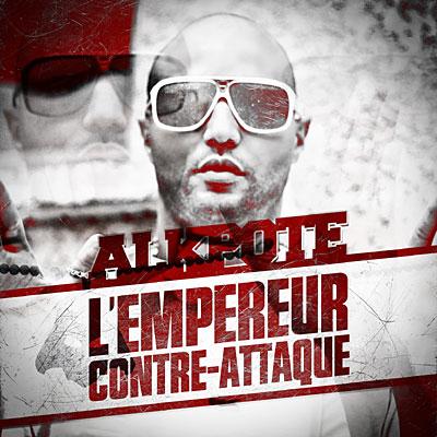 Al K-Pote [Unite de Feu] - L'Empereur Contre-Attaque (2012)