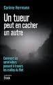 Un Tueur Peut En Cacher Un Autre - Corinne Hermann & Philippe Jeanne ( I )