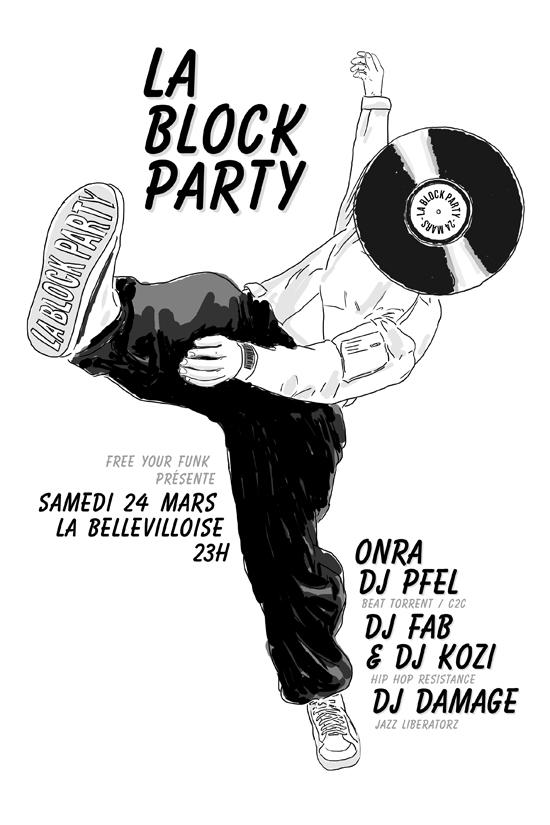 La Block Party à la bellevilloise (Onra, Dj Pfel, dj damage, hip hop resistance)