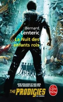 La Nuit des Enfants Rois - Bernard Lenteric