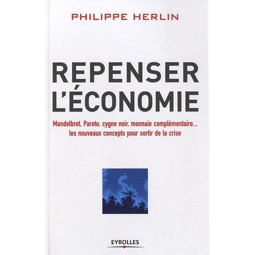 Philippe Herlin : Repenser l'économie