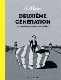 Deuxième génération par Michel Kichka Deuxième génération par Kichka