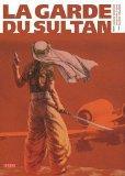 La garde du Sultan par Katsuhiro Otomo La garde du Sultan par Otomo