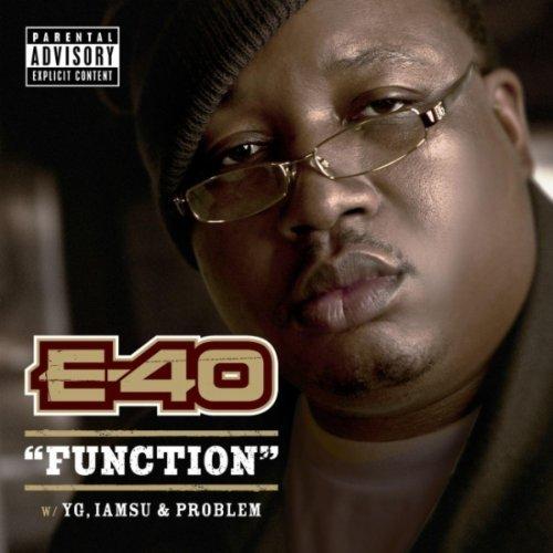 E-40 ft YG Et Problem Et VA - Function (CLIP)