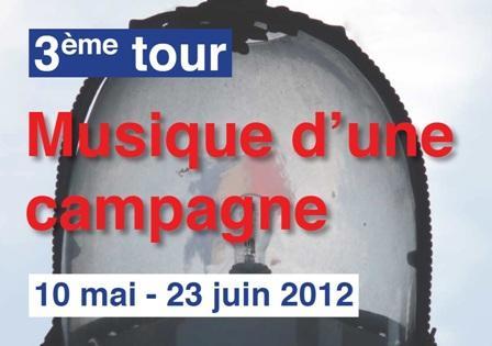 3ème tour, musique d’une campagne