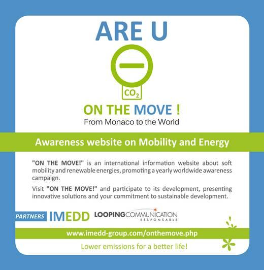 Are you « on the move, from Monaco to the World? »