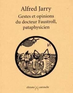 Gestes et opinions du docteur Pierre d’Alun