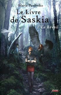Le Livre de Saskia, Tome 1 - Marie Pavlenko