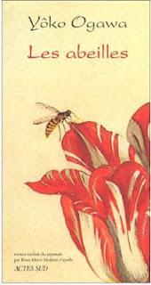 Les abeilles de Yôko Ogawa
