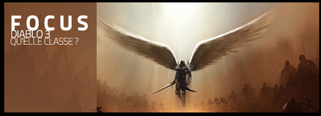 [Focus] Qu’elle classe pour Diablo 3 ?