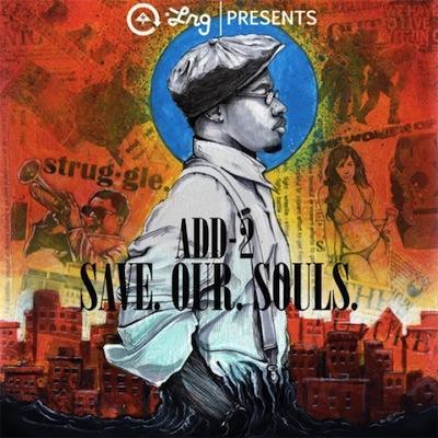[Découverte] Add-2 et sa mixtape Save.our.Souls
