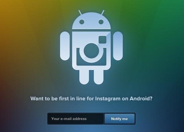 Instagram, après l'iOS pour iPhone - l'OS pour Android...