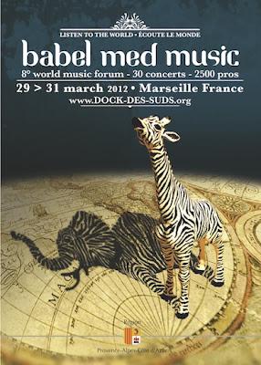 Babel Med Music 2012 Du 29 au 31 mars à Marseille