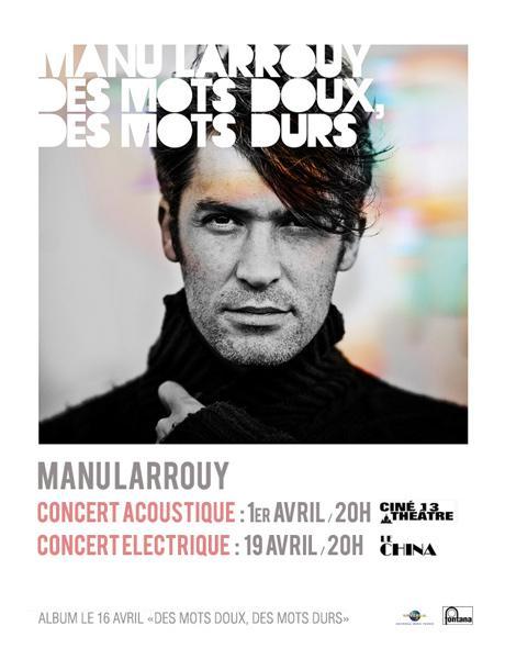 Manu Larrouy donnera deux concerts exceptionnels