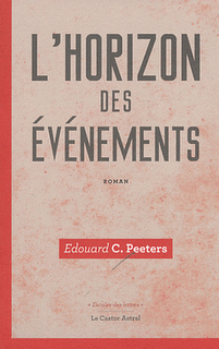 Edouard C. Peeters  - L'horizon des événements