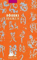 Sôseki, Haiku : recueil d'émotion