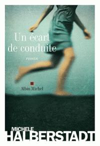 Un écart de conduite - Michèle Halberstadt