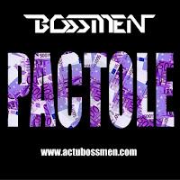 Bossmen - Pactole (Clip)