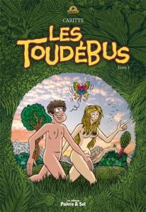 Les Toudébus, Livre premier