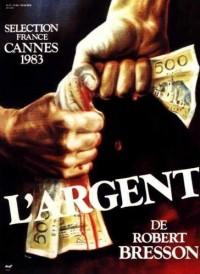 L'Argent - Robert Bresson.jpg