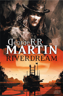 RIVERDREAM de GRR Martin